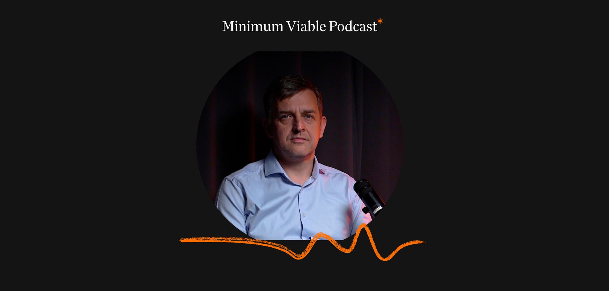 Ilustračný obrázok článku Minimum Viable Podcast* #45: CX v poisťovníctve